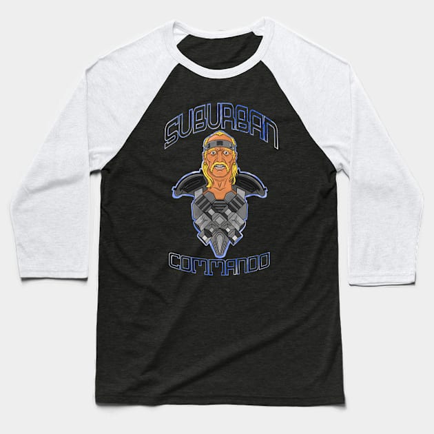 Suburban commando Baseball T-Shirt by wet_chicken_lip